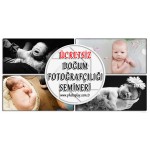 Doğum Fotoğrafçılığı Semineri